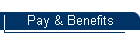 Pay & Benefits